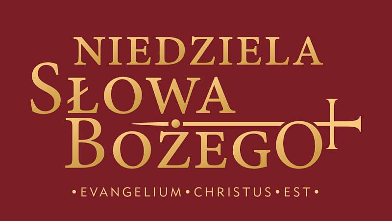 III NIEDZIELA ZWYKŁA – NIEDZIELA SŁOWA BOŻEGO – 23.01.2022 – OGŁOSZENIA