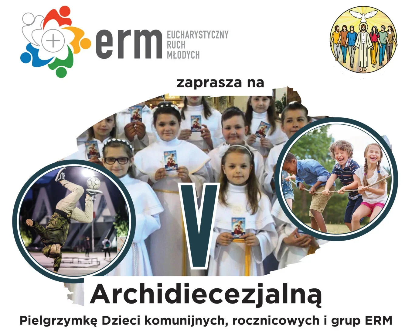 V Archidiecezjalna Pielgrzymka Dzieci Komunijnych